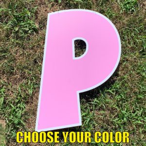 choose letter P yard greetings cards corrugated plastic coroplast happy birthday lawn